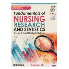 Fundamentals of Nursing Research and Statistics;1st Edition 2026 by R Sreevani