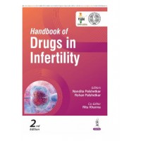 Handbook of Drugs in Infertility;2nd Edition 2026 By Nandita Palshetkar & Rohan Palshetkar	