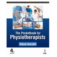 Pocketbook for Physiotherapists;4th Edition 2025 by Gitesh Amrohit