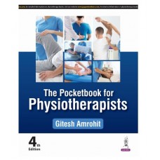 Pocketbook for Physiotherapists;4th Edition 2025 by Gitesh Amrohit