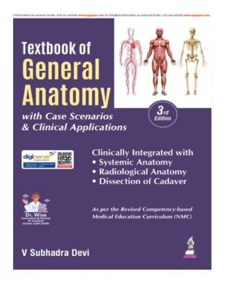 Textbook of General Anatomy;3rd Edition 2026 by V Subhadra Devi