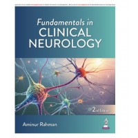 Fundamentals in Clinical Neurology;2nd Edition 2026 by Aminur Rahman