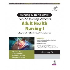 Nursing Q Bank Series for B.Sc Nursing Students Adult Health Nursing-I;1st Edition 2026 by Monika Dean, Abha Narwal, Rachna Khanna & Nandani Kumari