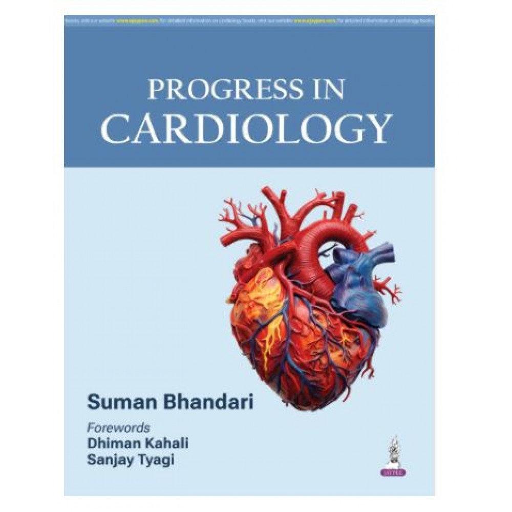 Progress In Cardiology;1st Edition 2026 by Suman Bhandari