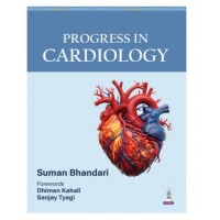 Progress In Cardiology;1st Edition 2026 by Suman Bhandari