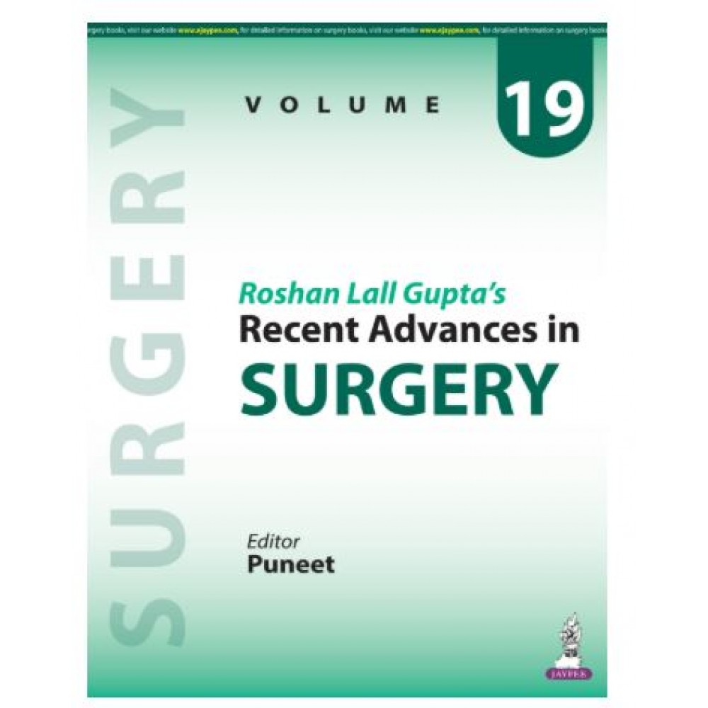 Roshan Lall Gupta’s: Recent Advances in Surgery (Volume 19);1st Edition 2026 by Puneet