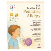 IAP Textbook of Pediatric Allergy;1st Edition 2026 by Neeraj Gupta, Jose Ouseph & Krishna Mohan R