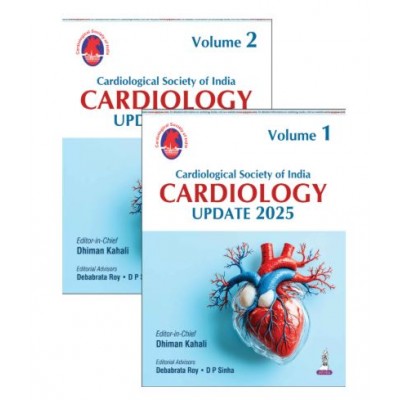 Cardiological Society of India: Cardiology Update 2025 (2 Volumes);1st Edition 2026 by Dhiman Kahali & Debabrata Roy