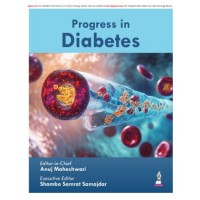Progress In Diabetes;1st Edition 2026 by Anuj Maheshwari & Shambo Samrat Samajdar