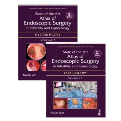 State of the Art Atlas of Endoscopic Surgery in Infertility and Gynecology (2 Volumes);3rd Edition 2026 by Nutan Jain