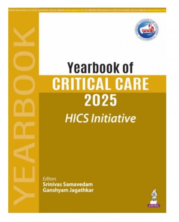 Yearbook of Critical Care 2025 (HICS Initiative)1st Edition 2026 by Srinivas Samavedam & GanshyamJagathkar