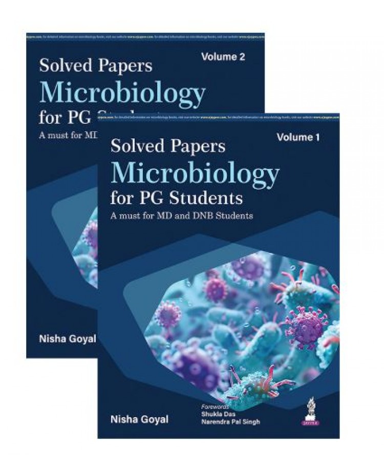Solved Papers Microbiology for PG Students (2 Volumes set) A must for MD and DNB Students;1st Edition 2026 by Nisha Goyal