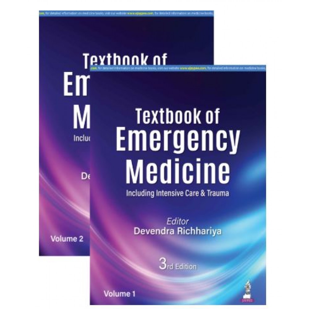 Textbook of Emergency Medicine: Including Intensive Care & Trauma (2 Vols.);3rd Edition 2026 by Devendra Richhariya
