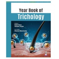 Yearbook of Trichology;1st Edition 2026 by Rohit Batra, Sanjeev Gupta & Nishtha Malik