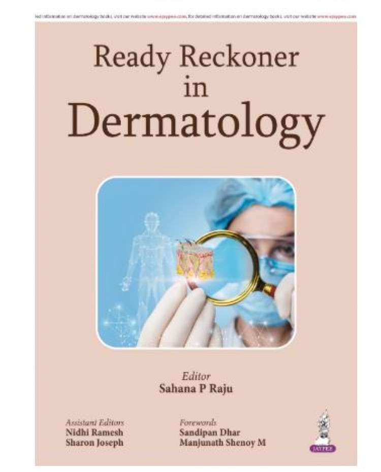 Ready Reckoner in Dermatology;1st Edition 2026 by Sahana P Raju, Nidhi Ramesh & Sharon Joseph