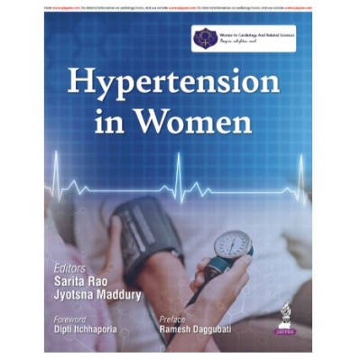 Hypertension in Women;1st Edition 2026 by Sarita Rao & Jyotsna Maddury