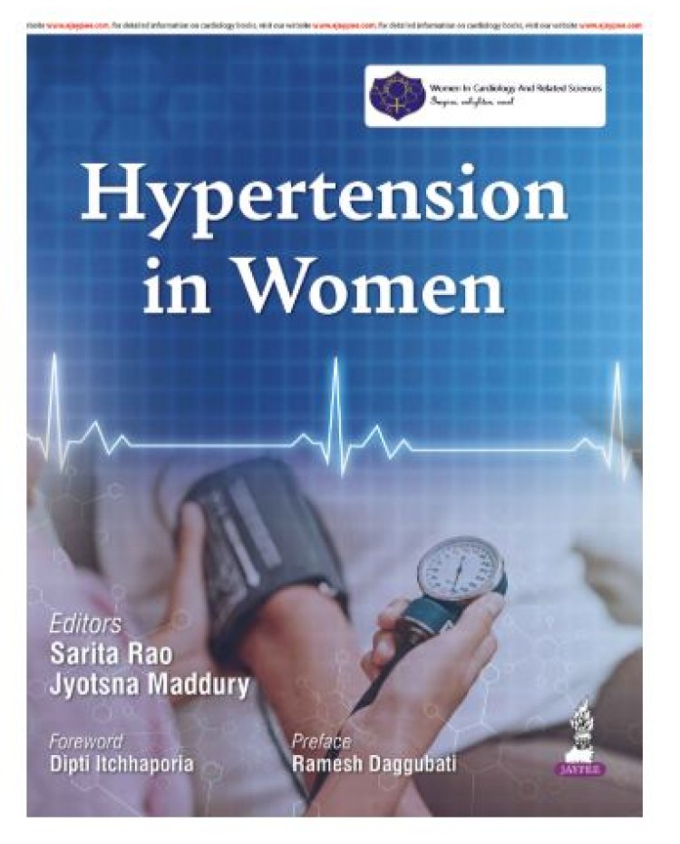 Hypertension in Women;1st Edition 2026 by Sarita Rao & Jyotsna Maddury