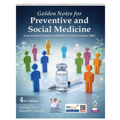 Golden Notes for Preventive and Social Medicine;4th Edition 2026 by Parimal Patel & Khushbu Makadia