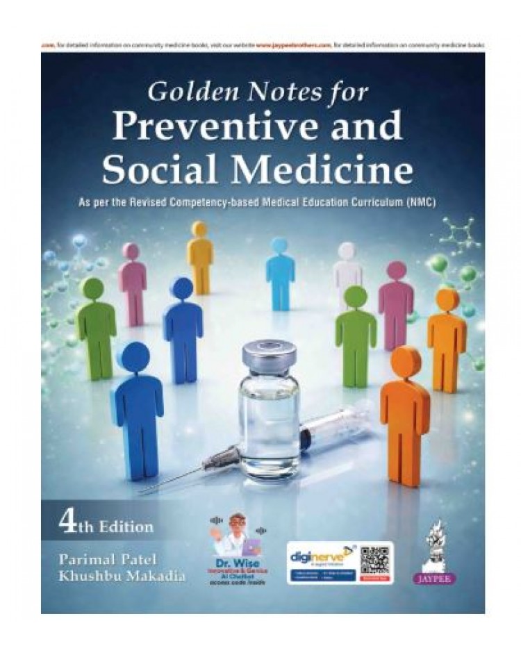 Golden Notes for Preventive and Social Medicine;4th Edition 2026 by Parimal Patel & Khushbu Makadia