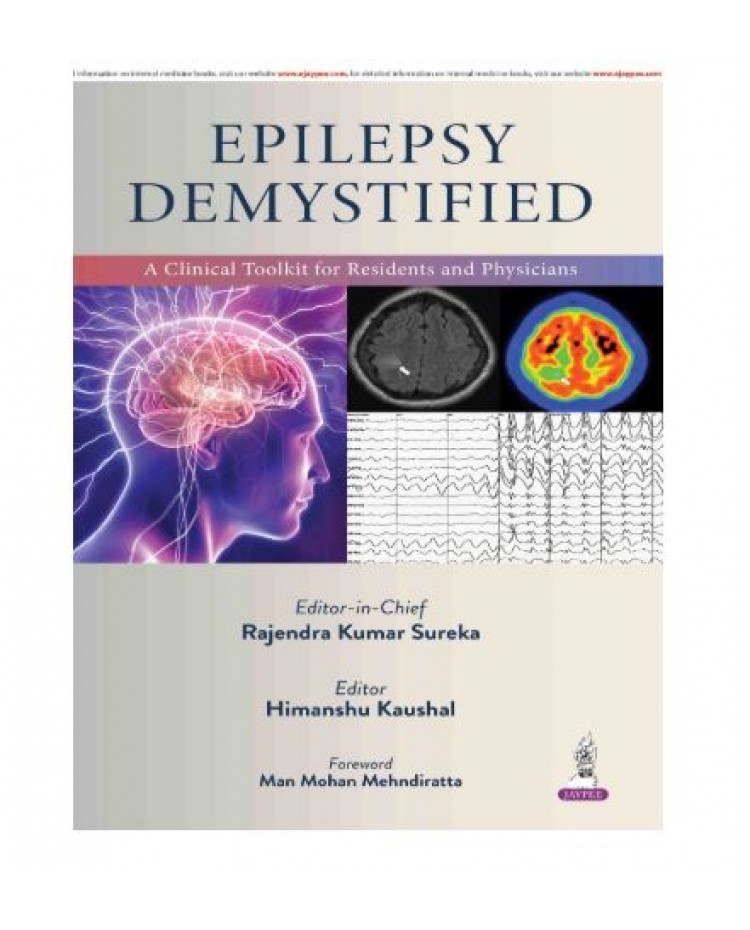 Epilepsy Demystified: A Clinical Toolkit for Residents and Physicians;1st Edition 2026 by Rajendra kumar Sureka & Himanshu Kaushal