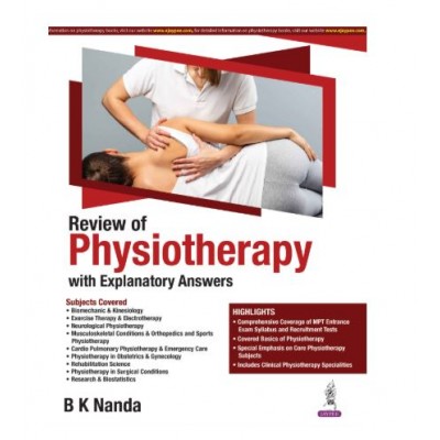 Review of Physiotherapy with Explanatory Answers;1st Edition 2026 by Basanta Kumar Nanda