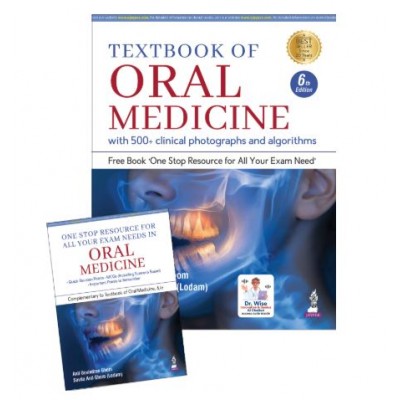 Textbook of Oral Medicine with One Stop Resource for All Your Exam Needs in Oral Medicine;6th Edition 2026 By Anil Govindrao Ghom & Savita Anil Ghom
