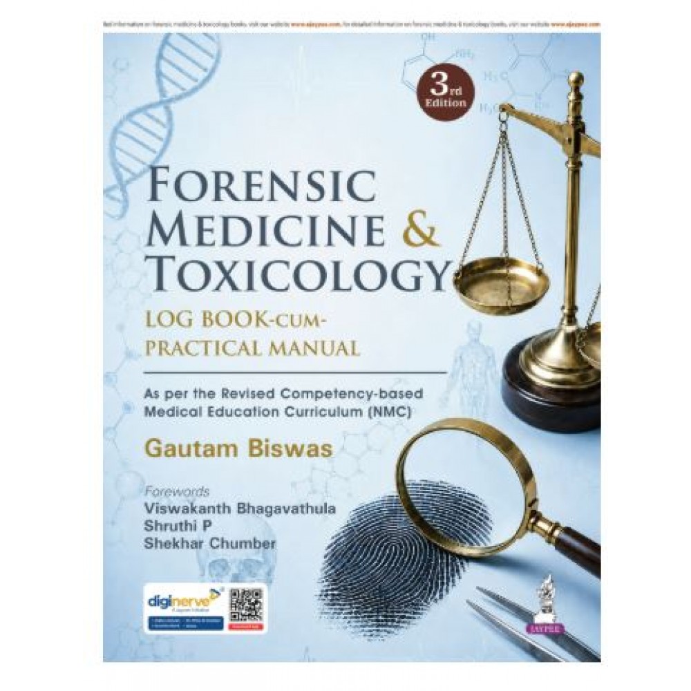 Forensic Medicine & Toxicology Log Book-Cum-Practical Manual:3rd Edition 2027 By Gautam Biswas