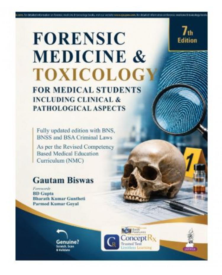 Forensic Medicine & Toxicology for Medical Students for MBBS 3rd Year Students and NEET PG Aspirants;7th Edition 2027 by Gautam Biswas
