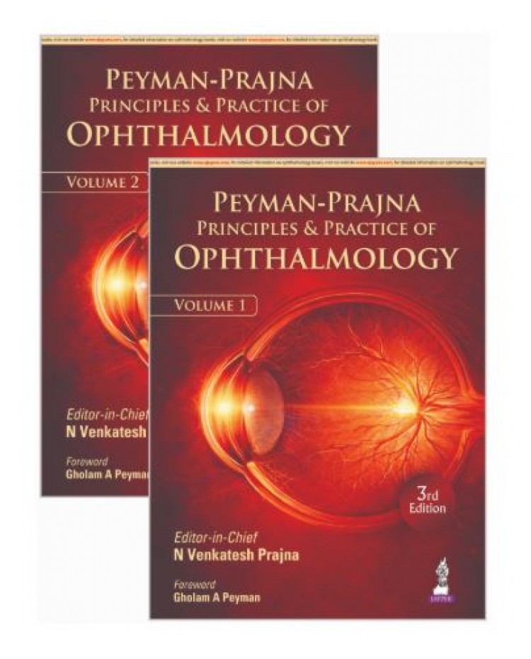 Peyman-Prajna Principles and Practice of Ophthalmology (2 Vols Set) for Ophthalmology Residents and Practitioners;3rd Edition 2027 by N Venkatesh Prajna 