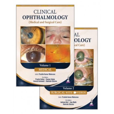 Clinical Ophthalmology:Medical and Surgical Care for Ophthalmology Postgraduates and Residents(2 Volume set);1st Edition 2027 by Prafulla kumar Maharana,Pranita Sahay,Gunjan Saluja,Namrata Sharma & Anu Malik