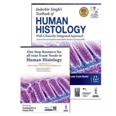 Inderbir Singh’s Textbook of Human Histology (With Clinically Integrated Approach) Includes a FREE book of One Stop Resource for All Your Exam Needs in Human Histology;12th Edition 2027 by Pushpalatha K & Deepa bhat