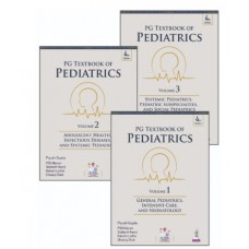 PG Textbook of Pediatrics (3 Volumes) for PG Pediatrics Students and Practicing Pediatricians;4th Edition 2027 by Piyush Gupta, PSN Menon,Rakesh Lodha & Dheeraj Shah