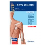 Thieme Dissector:Upper Limb and Thorax(Volume-1); 3rd Edition 2026 by Vishram Singh, G P Pal & Gangane