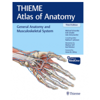 General Anatomy and Musculoskeletal System (Thieme Atlas of Anatomy); 3rd Edition 2020 By Michael Schuenke
