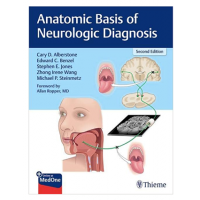 Anatomic Basis of Neurologic Diagnosis;2nd Edition 2023 By Cary Alberstone & Edward C. Benzel