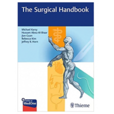 The Surgical Handbook;1st Edition 2020 by Karsy, Huan & Rebecca