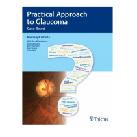 Practical Approach To Glaucoma;1st Edition 2021by Sihota