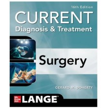 Current Diagnosis & Treatment Surgery;16th(International) Edition 2025 By Gerard M. Doherty