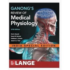 Ganongs Review of Medical Physiology;27th Edition 2026 by Kim E. Barret, Susan M. Barman & Heddwen L. Brooks