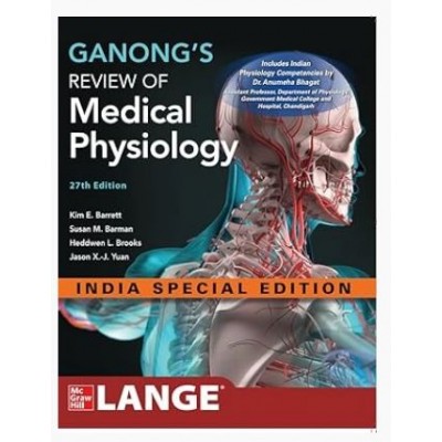 Ganongs Review of Medical Physiology;27th Edition 2026 by Kim E. Barret, Susan M. Barman & Heddwen L. Brooks