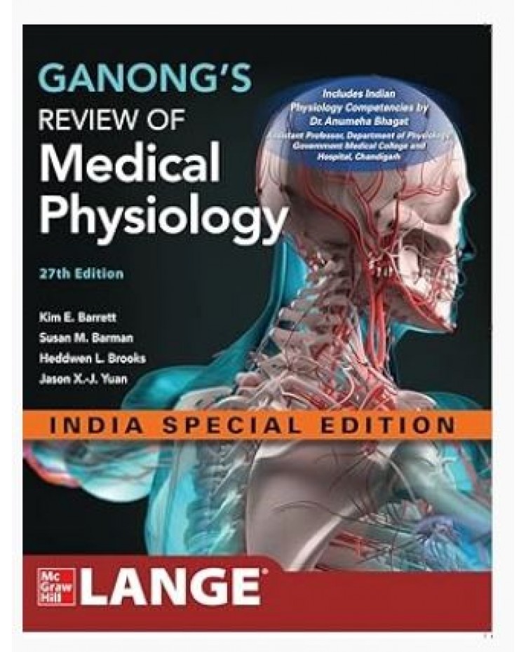 Ganongs Review of Medical Physiology;27th Edition 2026 by Kim E. Barret, Susan M. Barman & Heddwen L. Brooks