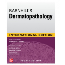 Barnhill's Dermatopathology;4th Edition 2020 by Raymond Barnhill & A.Neil Crowson