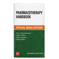 Pharmacotherapy Handbook;11th(Special Indian) Edition 2021 by Joseph T. Dipiro & Terry L. Schwinghammer