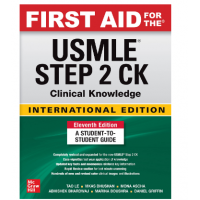 First Aid For The Usmle Step 2CK;11th (International) Edition 2023 by Tao Le & Vikas Bhushan