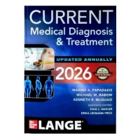 Current Medical Diagnosis and Treatment;65th Edition 2026 by Maxine Papadakis, Michael Rabow & Kenneth McQuaid
