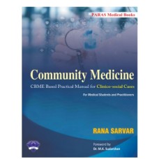 Community Medicine for Medical Students and Practitioners:1st Edition 2023 By Rana Sarvar