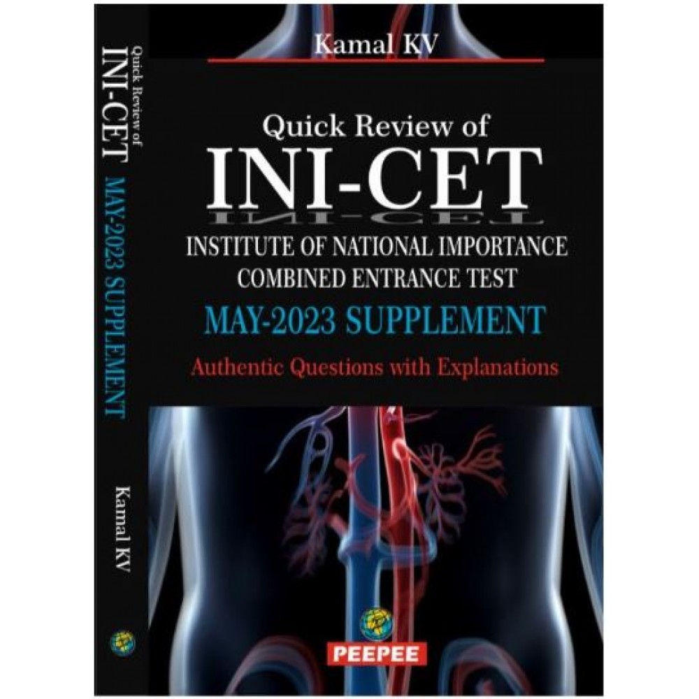 Quick Review Of I N I-C E T (May 2023 Supplement):1st Edition 2023 By Kamal KV