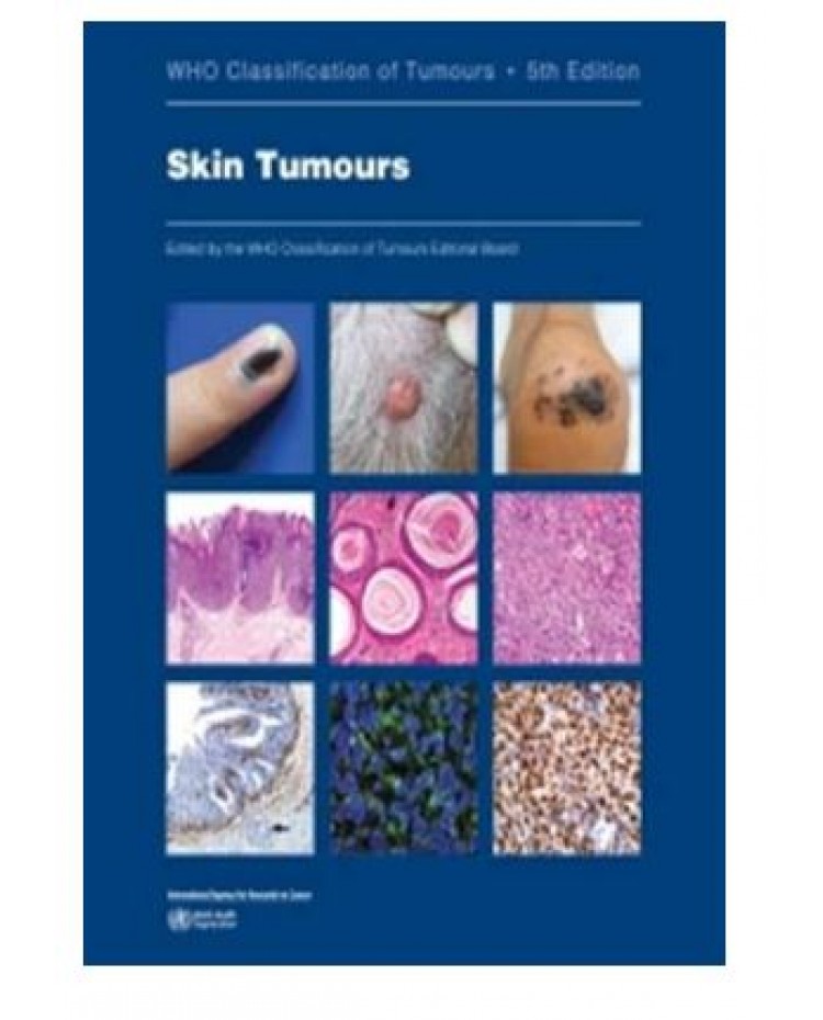 WHO Classification of Tumours: Skin Tumours;5th Edition 2025 by WHO Editorial board