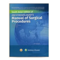 Anesthesiologist's Manual of Surgical Procedures;6th (South Asia) Edition 2023 By Jaffe R.A