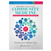 Mastering Practicals: Community Medicine:3rd Edition 2023 By Poornima Tiwari & Shashank Tiwari